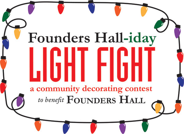 Founders Hall-iday Light Fight